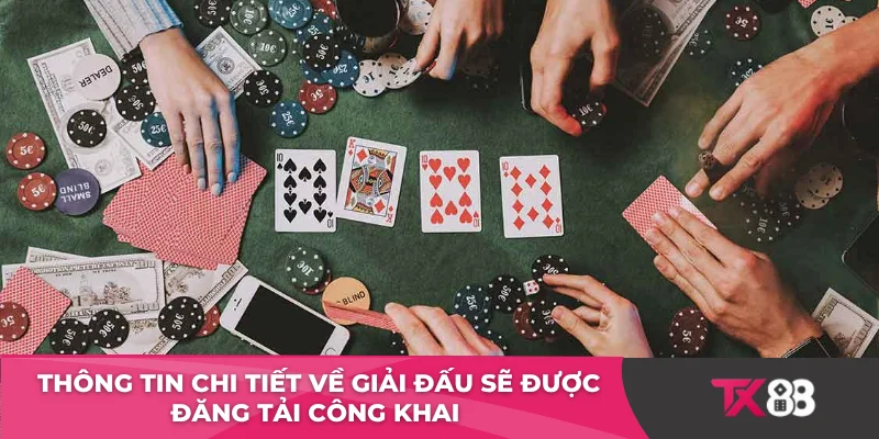 Thông tin chi tiết về giải đấu sẽ được đăng tải công khai